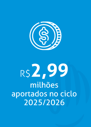 R$ 2,99 milhões aportados no ciclo 2025/2026